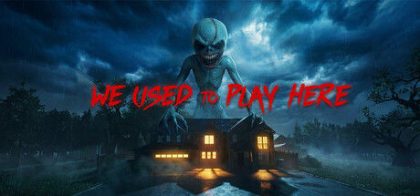 我们曾在这里玩过/We Used to Play Here