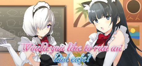 Would you like to run an idol café? 截图
