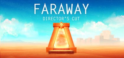 遥远：导演剪辑版/Faraway: Puzzle Escape