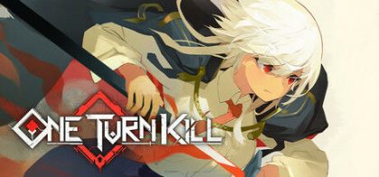 一回杀/One Turn Kill