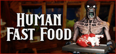 人类快餐/Human Fast Food 截图