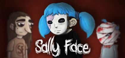 俏皮脸/Sally Face - Episode One