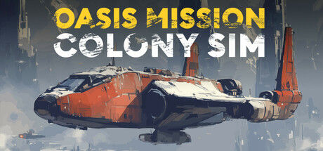 绿洲任务：殖民模拟/Oasis Mission: Colony Sim 截图