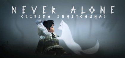 永不孤单/Never Alone (Kisima Ingitchuna)