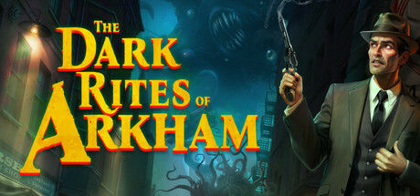 The Dark Rites of Arkham 截图