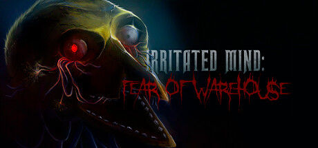 烦躁的心灵：仓库恐惧/Irritated Mind: Fear of Warehouse 截图