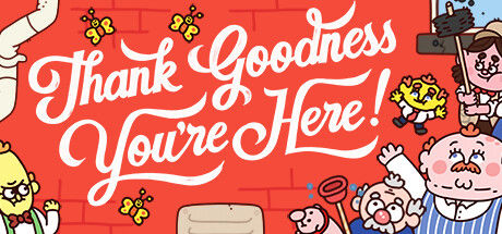 谢天谢地你来了！/Thank Goodness You're Here! 截图