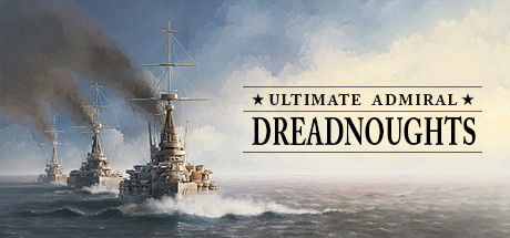 终极海军上将：无畏舰/Ultimate Admiral: Dreadnoughts 截图