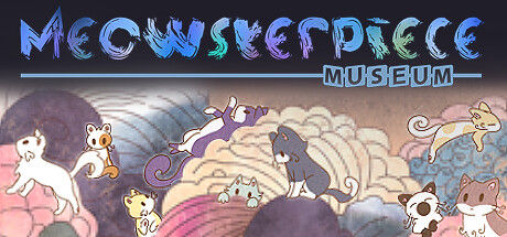 喵之名画馆/Meowsterpiece Museum 截图