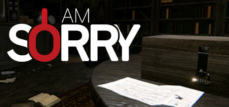 我很抱歉/I am Sorry 截图