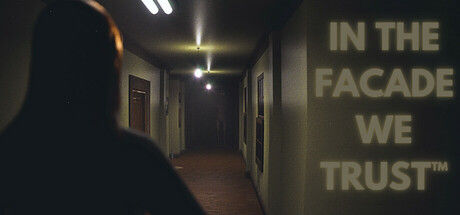 IN THE FACADE WE TRUST™ 截图
