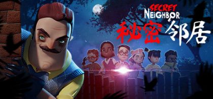 神秘邻居/Secret Neighbor: Hello Neighbor Multiplayer