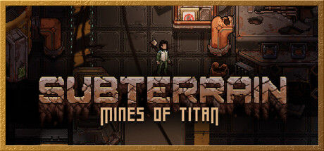 地下：泰坦之矿/Subterrain: Mines of Titan 截图