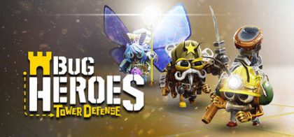 虫虫英雄：塔防/Bug Heroes: Tower Defense