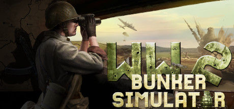 二战：地堡模拟器/WW2: Bunker Simulator 截图