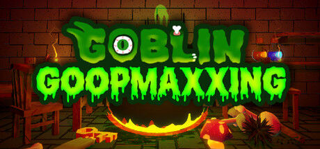 Goblin Goopmaxxing 截图