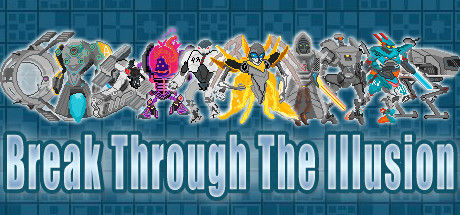突破幻觉/Break Through The Illusion 截图
