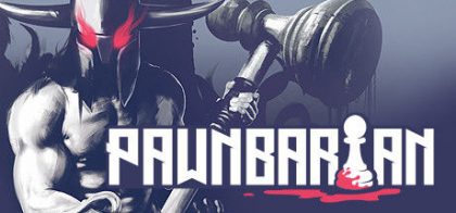 野蛮战卒/Pawnbarian