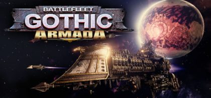 哥特舰队：阿玛达/Battlefleet Gothic: Armada