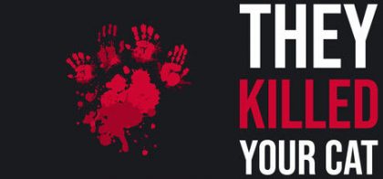 他们杀了你的猫/They Killed Your Cat