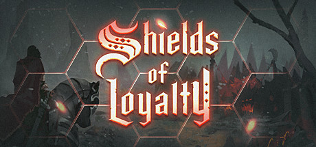 忠诚之盾/Shields of Loyalty 截图