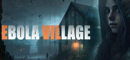 埃博拉村庄/EBOLA VILLAGE