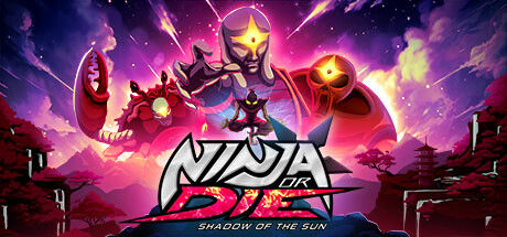 忍者或死亡：太阳之影/Ninja or Die: Shadow of the Sun 截图