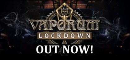 蒸汽朋克地牢：封锁/Vaporum: Lockdown