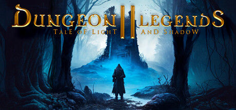 地牢传奇2：光与影传说/Dungeon Legends 2 : Tale of Light and Shadow 截图