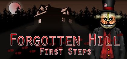 遗忘之丘：第一步/Forgotten Hill First Steps