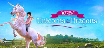 我的梦幻牧场/My Fantastic Ranch: Unicorns & Dragons