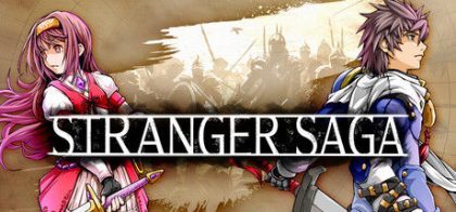 STRANGER SAGA 《流浪者巴奇》与《伊斯基埃尔德的野心》