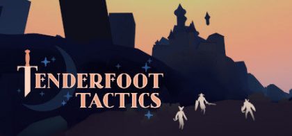 柔足战术/Tenderfoot Tactics