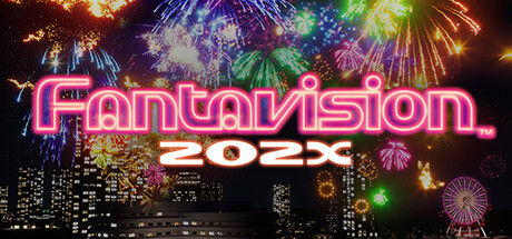 烟花 202X/FANTAVISION 202X 截图