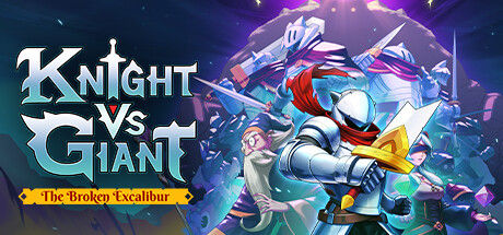 骑士VS巨人：断裂圣剑/Knight vs Giant: The Broken Excalibur 截图