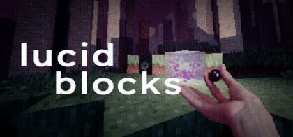 清醒方块/Lucid Blocks