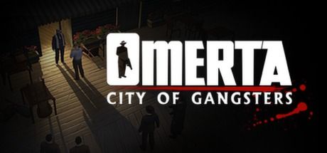 黑手党：黑帮之城/Omerta - City of Gangsters 截图
