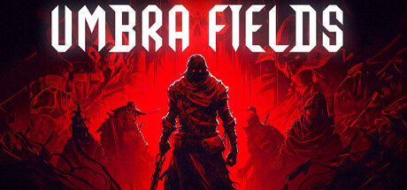 暗影原野/Umbra Fields 截图