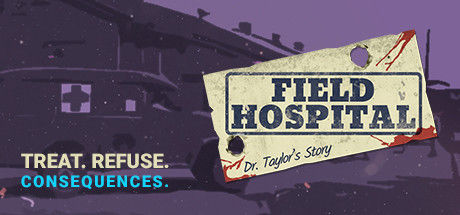 战地医院：泰勒医生的故事/Field Hospital: Dr. Taylor's Story 截图