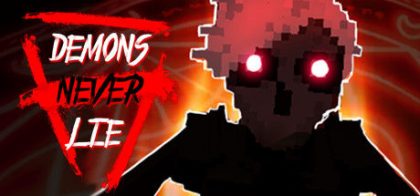 恶魔不撒谎/Demons Never Lie