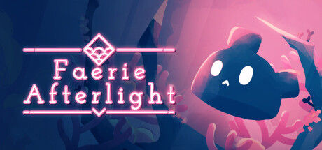 精灵余光/Faerie Afterlight 截图