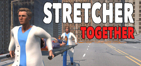 担架拍档/Stretcher Together 截图