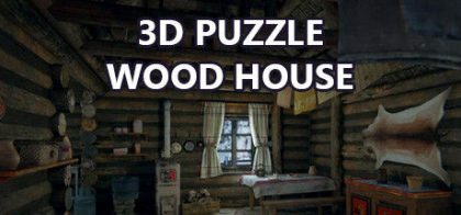 3D拼图：木屋/3D PUZZLE - Wood House