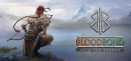 血统联系/Blood Bond - Into the Shroud (Enhanced Edition)