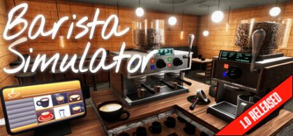 咖啡师模拟器/Barista Simulator
