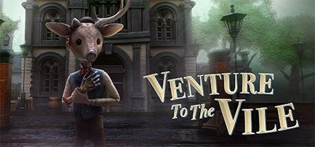 前往邪恶之地/Venture to the Vile 截图
