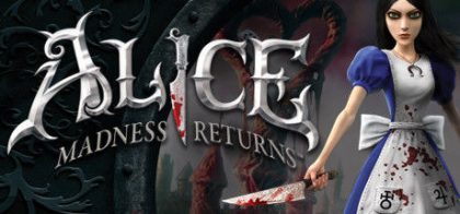 爱丽丝：疯狂回归/Alice: Madness Returns