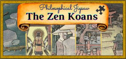 哲学拼图：禅宗/Philosophical Jigsaw - The Zen Koans