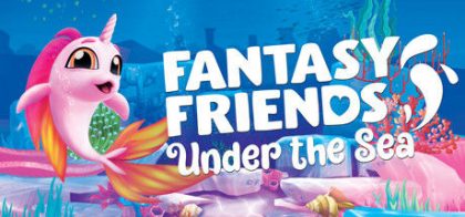 幻想朋友：海底/Fantasy Friends: Under The Sea
