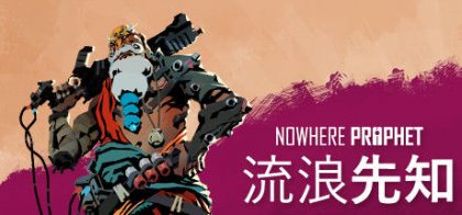 流浪先知/Nowhere Prophet